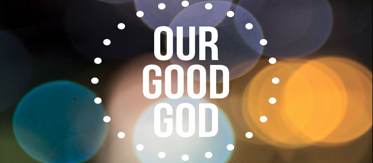 our-good-god